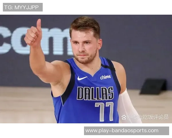 东契奇状态起伏全场23投8中三分球命中5次贡献25分2篮板7助攻